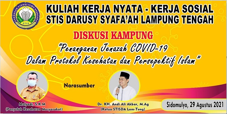 Diskusi Kampung Bersama Ketua STIS Darusy Syafa'ah Tentang Penanganan Jenazah Covid-19